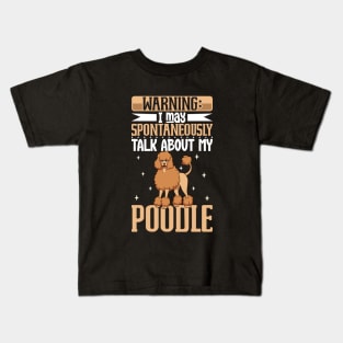 Poodle lover Kids T-Shirt